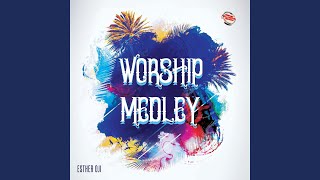 Worship Medley [upl. by Ransome5]