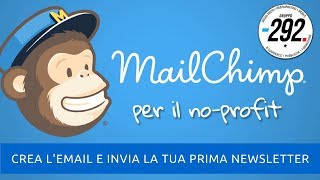 Mailchimp tutorial in italiano  Crea template ed invia newsletter [upl. by Celin61]