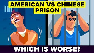 American Prison vs Chinese Prison  Which Is Actually Worse [upl. by Reinar]