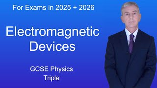 GCSE Physics Revision quotElectromagnetic Devicesquot Triple [upl. by Lanahtan521]