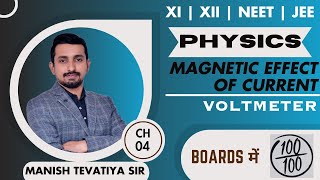 CLASS  XII PHYSICS CHAPTER 4 MAGNETIC EFFECT OF CURRENT  VOLTMETER [upl. by Nester]