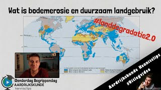 Wat is bodemerosie amp duurzaam landgebruik donderdagbegrippendag [upl. by Anirpas]