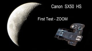 Canon PowerShot SX50 HS Zoom MOON insane x200 magnification video test [upl. by Yllod]