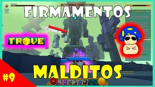 TROVE GAMEPLAY ESPAÑOL  EP 9 Firmamentos malditos [upl. by Airdna]