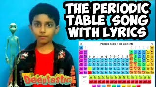 The Periodic Table Song with Lyrics [upl. by Esilenna780]