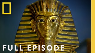 King Tuts Treasures Hidden Secrets Rediscovered Full Episode  National Geographic [upl. by Eaj24]