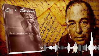 28 CARTA 26  Cartas del diablo a su Sobrino CS Lewis  🔊 AUDIOLIBRO [upl. by Haldis]