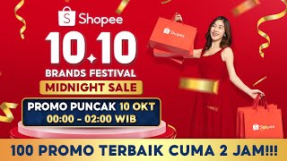 Jangan Lewatkan 10 Oktober Jam 00000200 WIB  Shopee 1010 Brands Festival Midnight Sale [upl. by Nylirehc]