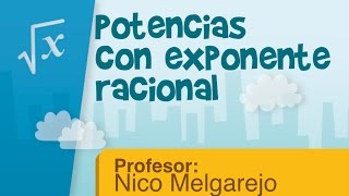 Potencias con exponente racional [upl. by Ferriter136]