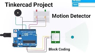 Tinkercad Arduino Project  Motion Detector using PIR Sensor and Arduino [upl. by Kunkle359]