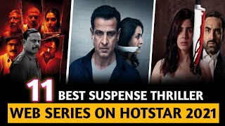 Top 11 New amp Best Crime Thriller Suspense Web Series In Hindi On Disney Hotstar 2021 [upl. by Evelina92]