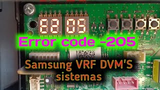 Error code 205 How to solve Samsung vrf DVMS sistemas [upl. by Godewyn]