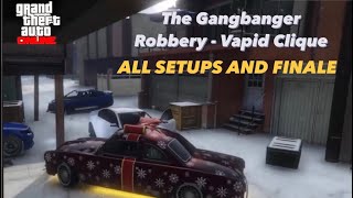 The Gangbanger Robbery  Vapid Clique [upl. by Bette-Ann]