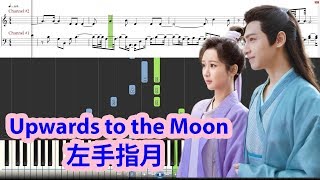 Piano Tutorial Upwards To The Moon  左手指月 Ashes of Love  Sa Dingding  薩頂頂 [upl. by Oriana]