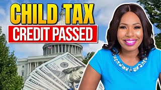 CHILD TAX CREDIT BILL PASSES THE HOUSE 1800 PER CHILD  BIGGER REFUNDS IRS PROCESSING TAX RETURNS [upl. by Kara]