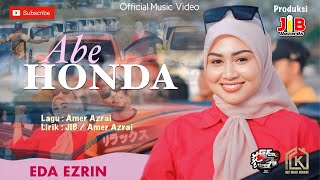 Eda Ezrin Abe Honda Official Music Video [upl. by Friedland]