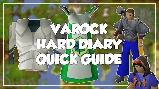 Varrock Hard Diary Quick Guide  Old School RunescapeOSRS [upl. by Atibat262]