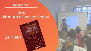 1a semana de Leitura do Livro Ditadura e Serviço Social [upl. by Dugas]