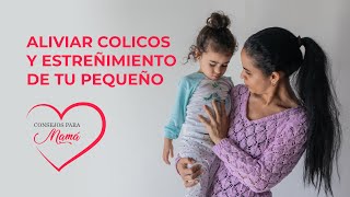 Cómo aliviar cólicos y estreñimiento en niños y bebes  5 Consejos [upl. by Heffron193]