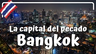 ASÍ ES BANGKOK DE NOCHE La capital del PECADO  Tailandia 18 Luisito viajero [upl. by Wyck421]