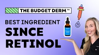 The BEST Antiaging Ingredient Since Retinoids  The Budget Dermatologist [upl. by Heidie]