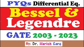 PYQs on Bessel and Legendre Functions  GATE 2003 to 2023  Fully Short Cut Tricks [upl. by Lovell351]