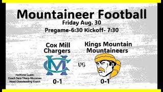 Kings Mountain vs Cox Mill 922024 [upl. by Acina]