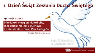 1 Dzień Świąt Zesłania Ducha Świętego 19 maja 2024 r [upl. by Suez523]