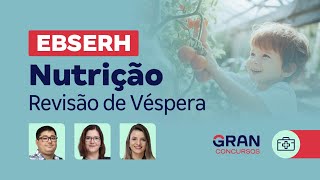 Concurso EBSERH  Nutrição Revisão de Véspera [upl. by Marina]