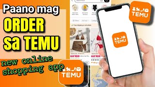 PAANO UMORDER SA TEMU  NEW ONLINE SHOPPING APP  Riencyll Cabile [upl. by Katt]