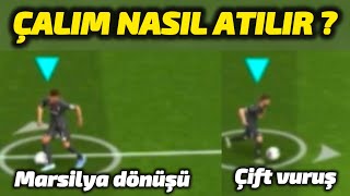 ÇALIM NASIL ATILIR  EN ETKİLİ ÇALIM ATMA YÖNTEMLERİ  Detaylı Anlatım  eFOOTBALL MOBİLE 2025 [upl. by Lindy]