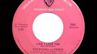 1959 HITS ARCHIVE Like I Love You  Edd Byrnes and Friend [upl. by Custer]