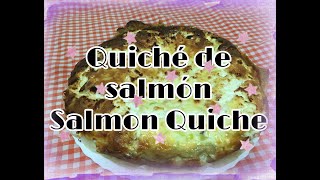 ✅ QUICHÉ DE SALMÓN  HOW TO MAKE RECIPE OF QUICHÉ DE SALMÓN [upl. by Salem591]