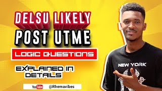 DELSU 2023 Post Utme EXPO LOGIC QUESTIONS REVEALED [upl. by Church882]