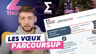 Les Vœux Parcoursup en 2023 filière par filière vœux sousvœux  Thotis [upl. by Beaufort351]