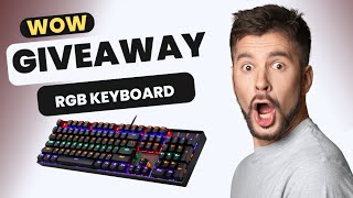 RGB KEYBOARD GIVEAWAY [upl. by Noxin]