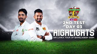 Bangladesh vs Sri Lanka Highlights  2nd Test  Day 3  Sri Lanka tour of Bangladesh 2024 [upl. by Luapleahcim]