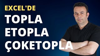 Excel TOPLA ETOPLA ÇOKETOPLA formülleri kullanımını öğrenin  300video  Ömer BAĞCI [upl. by Olracnaig]