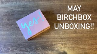 Unboxing Birchbox May 2021 Box [upl. by Doowle]