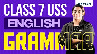 Class 7 English  Grammar  Xylem Class 7 [upl. by Hauge]