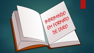 Como fazer e imprimir em formato de livro no Word [upl. by Cordle]