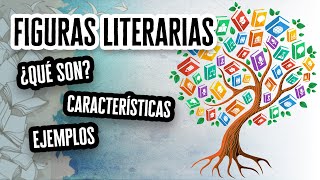 Figuras Literarias ¿Qué son Características y Ejemplos  Descubre el Mundo de la Literatura [upl. by Atipul]