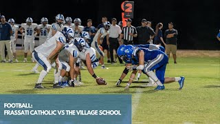 FCHS Football vs The Village School [upl. by Andrus]