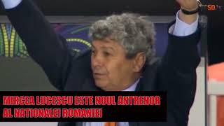 MIRCEA LUCESCU ESTE NOUL ANTRENOR AL NATIONALEI ROMANIEI [upl. by Adihsaar]