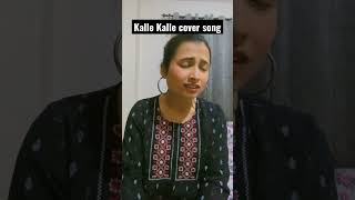 Kalle Kalle cover song 🤍singing kallekalle ashortaday youtubeshorts shorts cover sing [upl. by Haff]