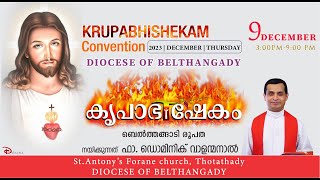 KRUPABHISHEKAM BIBLE CONVENTION  Belthangady Diocese  Fr Dominic Valanmanal  Live [upl. by Rivy235]