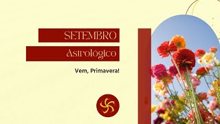 SETEMBRO Astrológico astrologia [upl. by Nuri922]