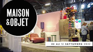 PARIS Design Week MAISONampOBJET 2022 08 au 12 septembre  Pt1 [upl. by Anewor]