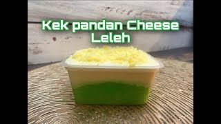 KEK PANDAN CHEESE LELEH [upl. by Jane]