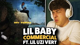 Lil Baby amp Lil Uzi Vert  Commercial REACTION First Time Hearing [upl. by Haggi458]